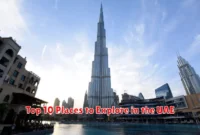 Top 10 Places to Explore in the UAE